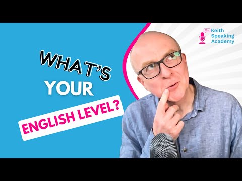 Whatβs your English level? Find out with this test