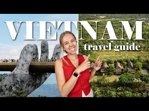 Vietnam Travel Guide 2025: Visas, Costs, Transport + Travel Tips