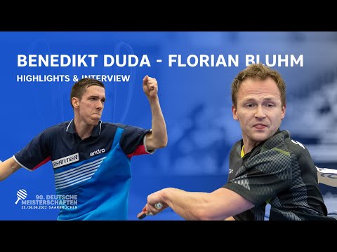 Benedikt Duda - Florian Bluhm I Halbfinale Herren- Einzel DM 2022 I Highlights