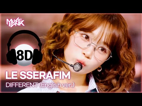 [🔊8D Bank] LE SSERAFIM (르세라핌) - DIFFERENT (English ver.) | KBS WORLD TV 250704