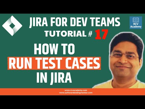 JIRA Tutorial #17 - How to Execute Test Cases in JIRA