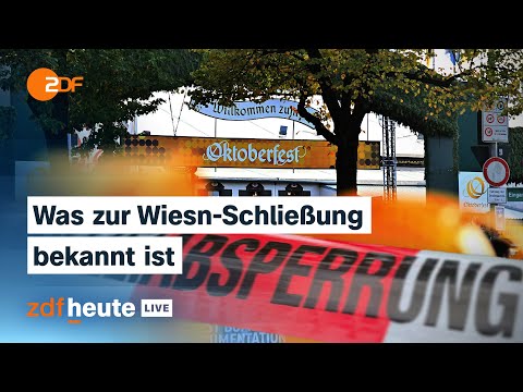 Bomben-Alarm in München: Warum das Oktoberfest geschlossen wurde | ZDFheute live
