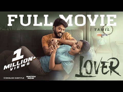 Lover Tamil Full Movie | Manikandan | Sri Gouri Priya | Sean Roldan | Prabhuram Vyas