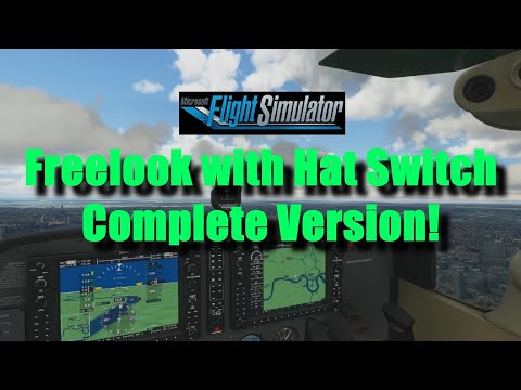 FS2020: How to look around the Cockpit Freely with the Hat Switch - Complete Edition!