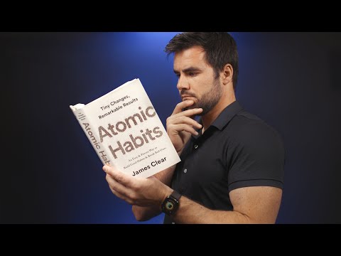 Atomic Habits: 4 Rules for Sticking to Any Habit