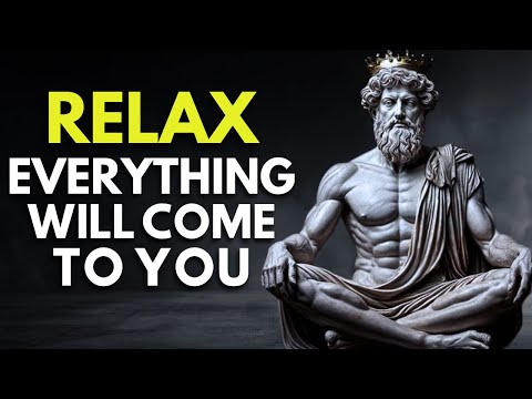 10 Stoic Rules That’ll Will Manifest Everything You Want - EVERYTHING WILL COME TO YOU | STOICISM
