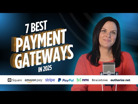 7 Best Payment Gateways of 2025