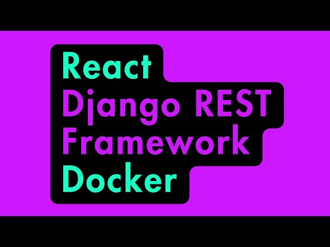 Add backend to Dockerized React Project with Django REST Framework