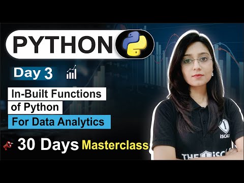 Python For Data Analyst | Day 03 | In-Built Functions of Python | Free 30 Days Class |Data Analytics