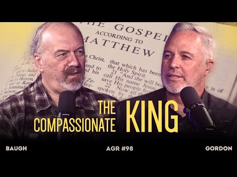 The Compassionate King: Unpacking Matthew's Gospel
