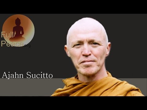 How is it to be with this? - Ajahn Sucitto
