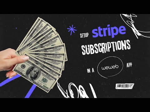 How to Implement Stripe Subscriptions in a WeWeb app