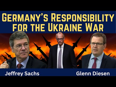 Jeffrey Sachs: An Open Letter to Chancellor Merz - Security Is Indivisible and History Matters