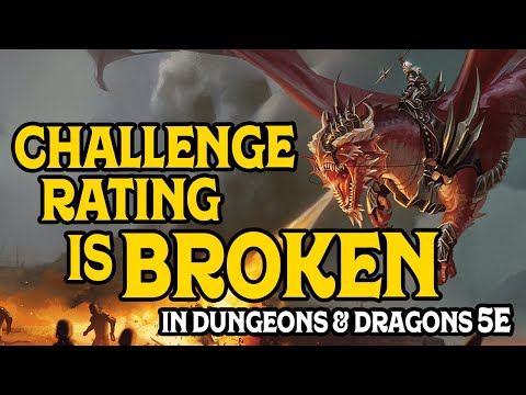 Challenge Rating is Broken in D&D 5e (and We Can Prove it Mathematically)
