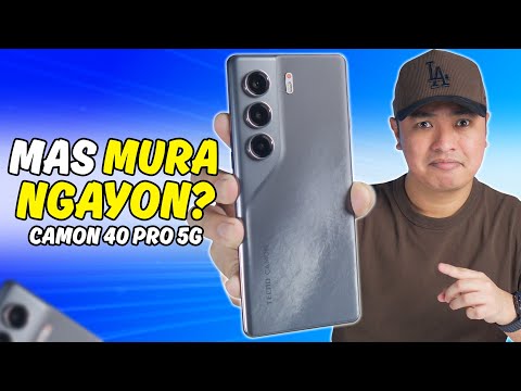 TECNO CAMON 40 Pro 5G - MAS MURA NGAYON?