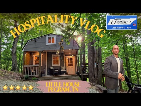 Little House in the Woods Pegram, Tennessee Hospitality Vlog #10