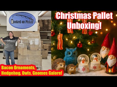 🎄 Christmas Pallet Unboxing! 🥓 Bacon Ornaments, Hedgehogs, Owls & Gnomes GALORE!