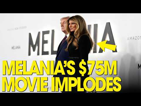 Melania’s $75M Movie FLOP Sparks TOTAL TRUMP MELTDOWN