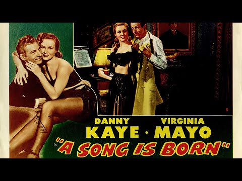 A SONG IS BORN | Full Classic Movie | Danny Kaye, Virginia Mayo | WATCH FOR FREE