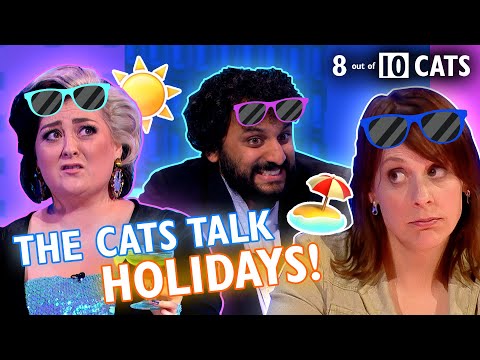 Holidays Special: Where Is The Nation's Favourite Destination? | 8 Out of 10 Cats