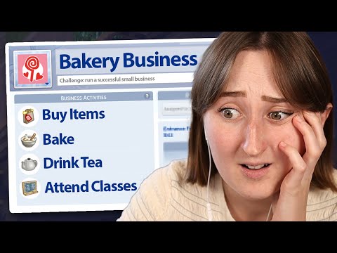 i tried running a *bakery* in the sims
