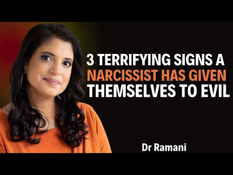 “3 Terrifying Signs a Narcissist Has Given Themselves to Evil | Dr. Ramani Durvasula”
