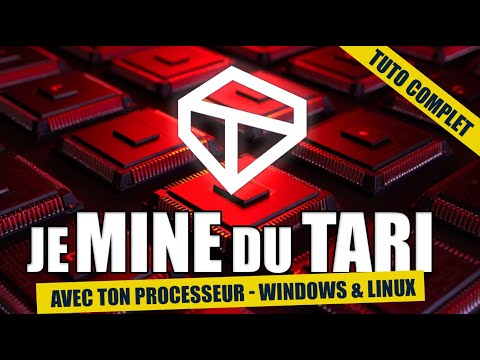 MINER du TARI: ca paye ! Tuto CPU Windows et Linux