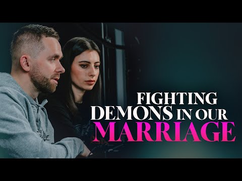 How to Fight the Demons Affecting Your Marriage