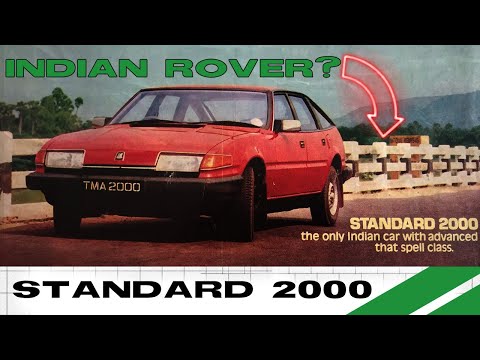 The INDIAN ROVER SD1 That BANKRUPTED IT'S MAKER - The Standard 2000 - India's Most Luxurious Car