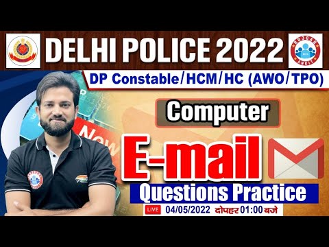 Computer : Email | Email Terminologies #22, Delhi Police 2022, DP Computer Classes By Naveen Sir