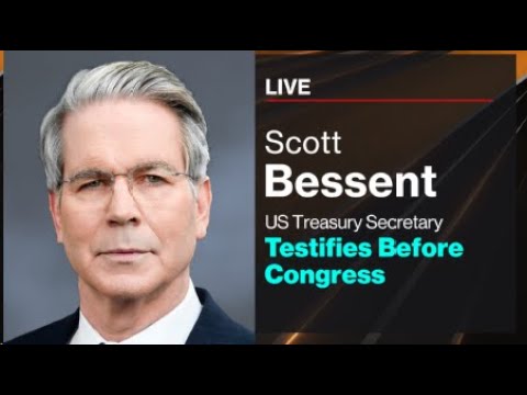 LIVE: Treasury Secretary Bessent Testifies Before Congress