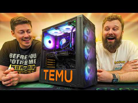 We Built a Gaming PC ONLY Using TEMU