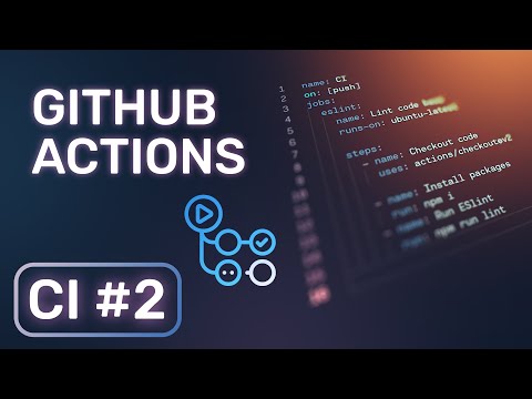 CI #2 - Starting out with GitHub Actions