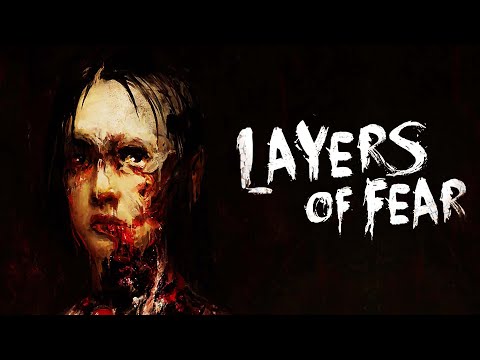 Layers of Fear - The Horror Beneath The Canvas (Game Analysis)