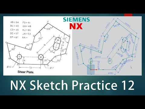 NX Sketch Practice - 12
