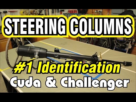 E-Body Steering Column Part 1 (Identification) Cuda & Challenger
