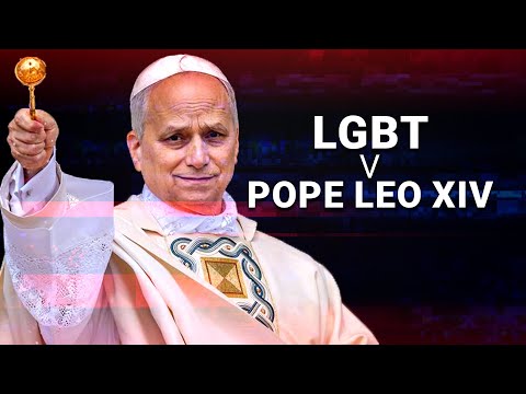 LGBTQIA+ community in meltdown after Pope Leo XIV says marriage is between a man and a woman