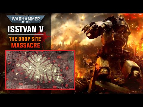 The Drop Site Massacre: The Betrayal that Crippled the Imperium on Isstvan V - Warhammer 40K Lore