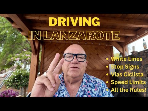 Driving in Lanzarote (Things you should & shouldn’t do)