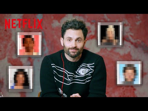 Can Penn Badgley ID His YOU Co-Stars by Voice? | Netflix