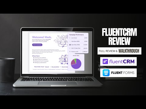 FlentCRM & FluentForms Pro Walkthrough & Review