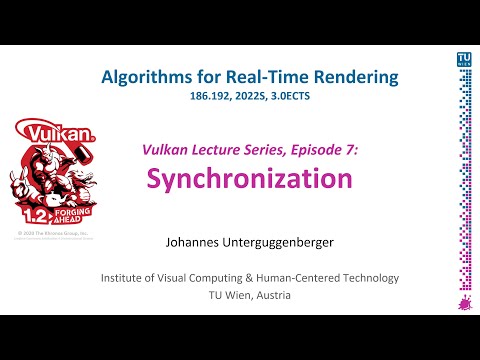 Vulkan Synchronization | "Understand Fences, Semaphores, Barriers,..." | Vulkan Lecture Series Ep. 7