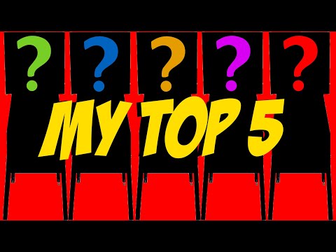 My Top 5 and WHY I Choose Pinball
