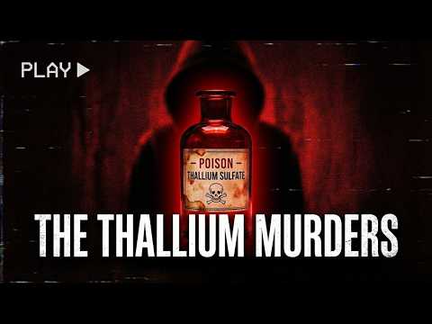 Thallium: The Perfect Poison