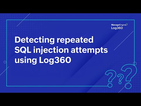 Detecting repeated SQL injection attempts using Log360