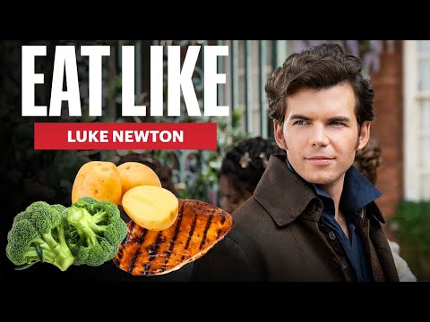 Everything Bridgerton Star Luke Newton Eats | Eat Like | Men’s Health | Eat Like | Men's Health
