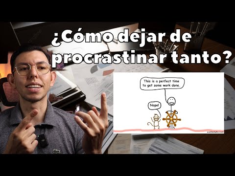 Cositas que te ayudan a dejar de PROCRASTINAR!! |Drpologuerrero