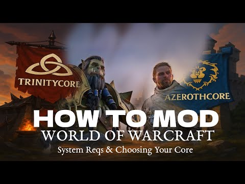 Modding WoW Beginner to Hero — Requirements & General Info