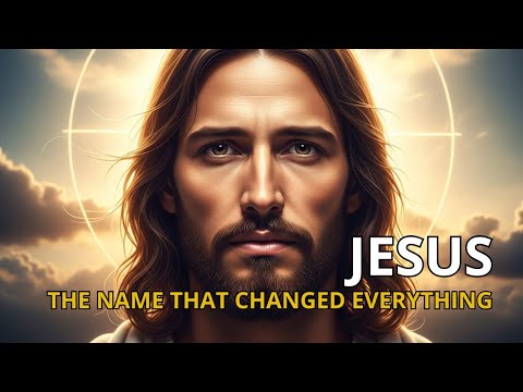 JESUS: The Name That Changed the Destiny of Humanity | Bible Story