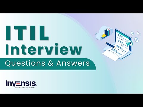 ITIL Interview Questions and Answers | ITIL Foundation Certification Training | Invensis Learning